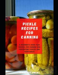Pickle Recipes For Canning