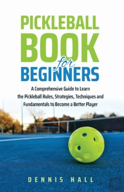 Bertrand.pt - Pickleball Book For Beginners