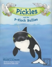 Pickles And The P-Flock Bullies