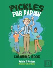 Pickles For Papaw Coloring Book