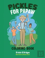 Pickles For Papaw Coloring Book