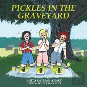 Pickles In The Graveyard