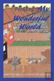 Pickles My Wonderful World