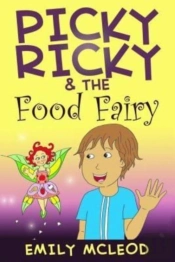 Picky Ricky & The Food Fairy