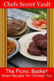 Picnic Basket: Great Recipes For Outdoor Fun