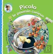 Picolo Le Poussin Curieux (Édition 2010)