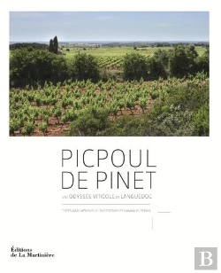 Bertrand.pt - Picpoul De Pinet ; Une Odyssée Viticole En Languedoc