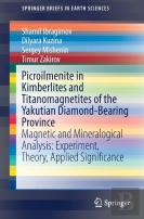 Picroilmenite In Kimberlites And Titanomagnetites Of The Yakutian Diamond-Bearing Province