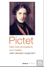 Pictet, Des Indo-Européens Aux Fusées