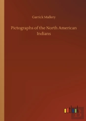 Pictographs Of The North American Indian