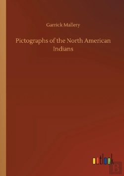 Bertrand.pt - Pictographs Of The North American Indian