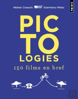 Bertrand.pt - Pictologies : 150 Films En Bref