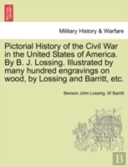 Bertrand.pt - Pictorial History Of The Civil War In Th