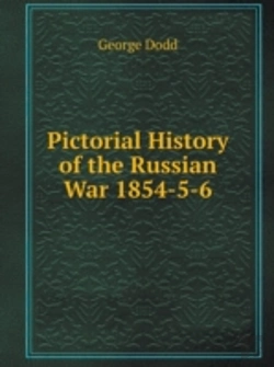 Bertrand.pt - Pictorial History Of The Russian War 1854-5-6