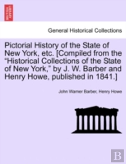 Bertrand.pt - Pictorial History Of The State Of New York, Etc. (Compiled From The 