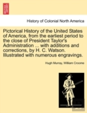 Pictorical History Of The United States