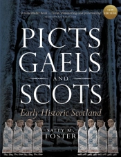 Picts, Gaels And Scots