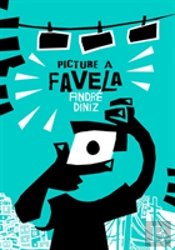 Picture A Favela