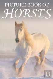 Picture Book Of Horses