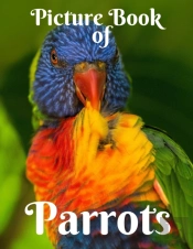 Picture Book Of Parrots