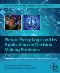 Bertrand.pt - Picture Fuzzy Logic And Its Applications In Decision Making Problems