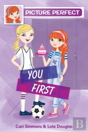 Picture Perfect #2: You First