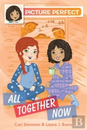 Picture Perfect #5: All Together Now