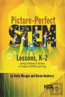 Picture-Perfect Stem Lessons, K-2