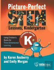 Picture-Perfect Stem Lessons, Kindergarten Expanded Edition