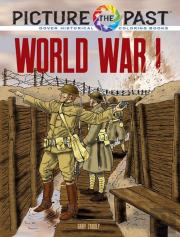 Picture The Past: World War I: Historical Coloring Book