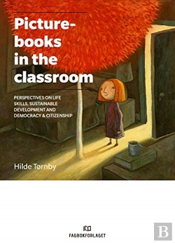 Bertrand.pt - Picturebooks In The Classroom