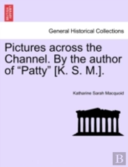 Bertrand.pt - Pictures Across The Channel. By The Author Of 