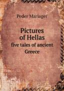 Pictures Of Hellas Five Tales Of Ancient Greece