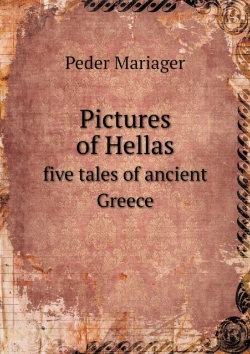 Bertrand.pt - Pictures Of Hellas Five Tales Of Ancient Greece