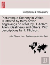 Picturesque Scenery In Wales, Illustrate