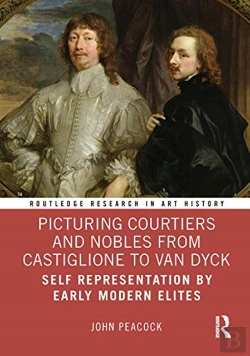 Bertrand.pt - Picturing Courtiers And Nobles From Castiglione To Van Dyck
