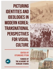 Picturing Identities And Ideologies In Modern Korea