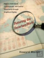 Picturing The Uncertain World