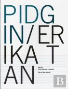 Pidgin: Erika Tan