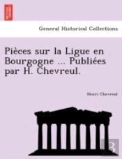 Pie Ces Sur La Ligue En Bourgogne ... Pu