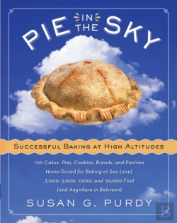 Bertrand.pt - Pie In The Sky Successful Baking At High Altitudes