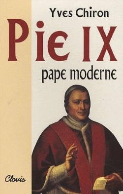 Bertrand.pt - Pie Ix ; Pape Moderne