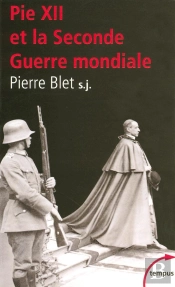 Pie Xii Et La Seconde Guerre Mondiale