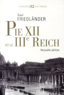 Bertrand.pt - Pie Xii Et Le Iii Reich (Édition 2010)