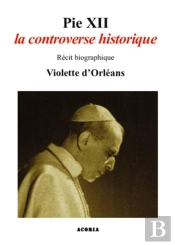 Pie Xii ; La Controverse Historique