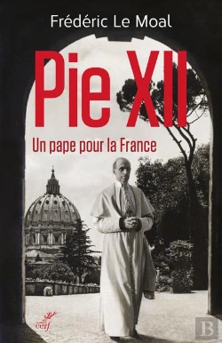 Bertrand.pt - Pie Xii ; Un Pape Pour La France