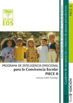 Bertrand.pt - Piece Ii. Inteligencia Emocional Para La Convivencia Escolar.