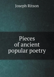 Pieces Of Ancient Popular Poetry