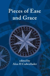 Pieces Of Ease And Grace