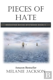 Pieces Of Hate: A Wendover House Mystery
